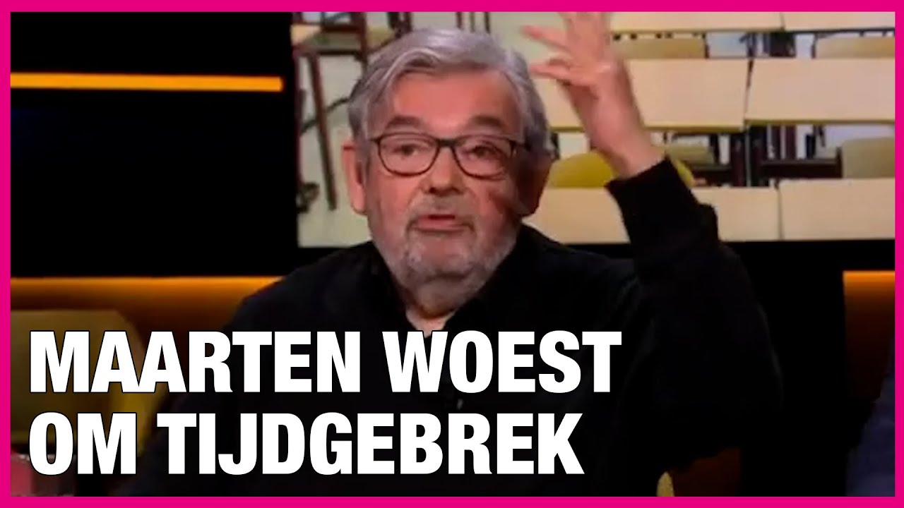 Maarten woest om tijdgebrek: 'Zeldzame stompzinnigheid!'