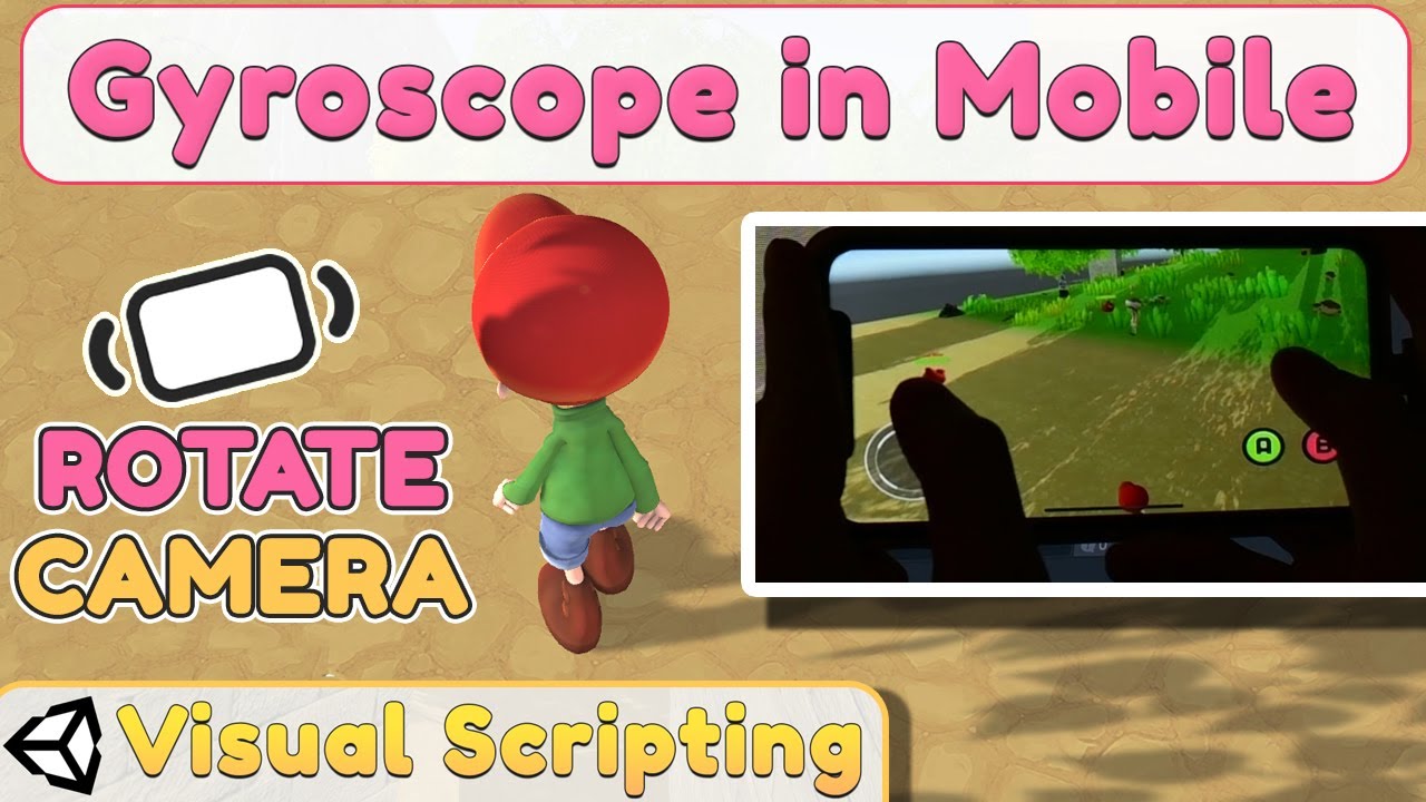 How to use Gyroscope - Gyro Controller | Unity Visual Scripting