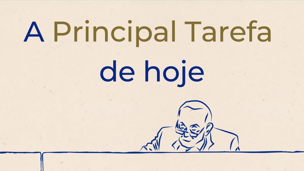 Trigueirinho | A Principal Tarefa de Hoje