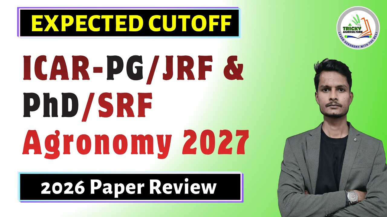 ICAR-PG & JRF Agronomy 2026 Expected Cutoff & Exam Review by Sanjay Sir | @trickyagricultureIG