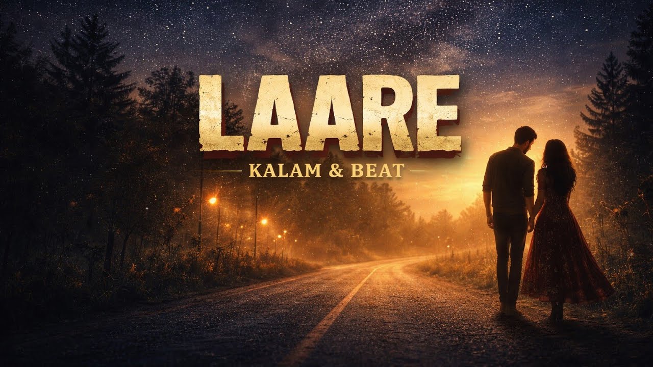 Laare ❤️ – New Punjabi Romantic Song 2026 | Official Audio | Kalam & Beat| Puri ✍️ |