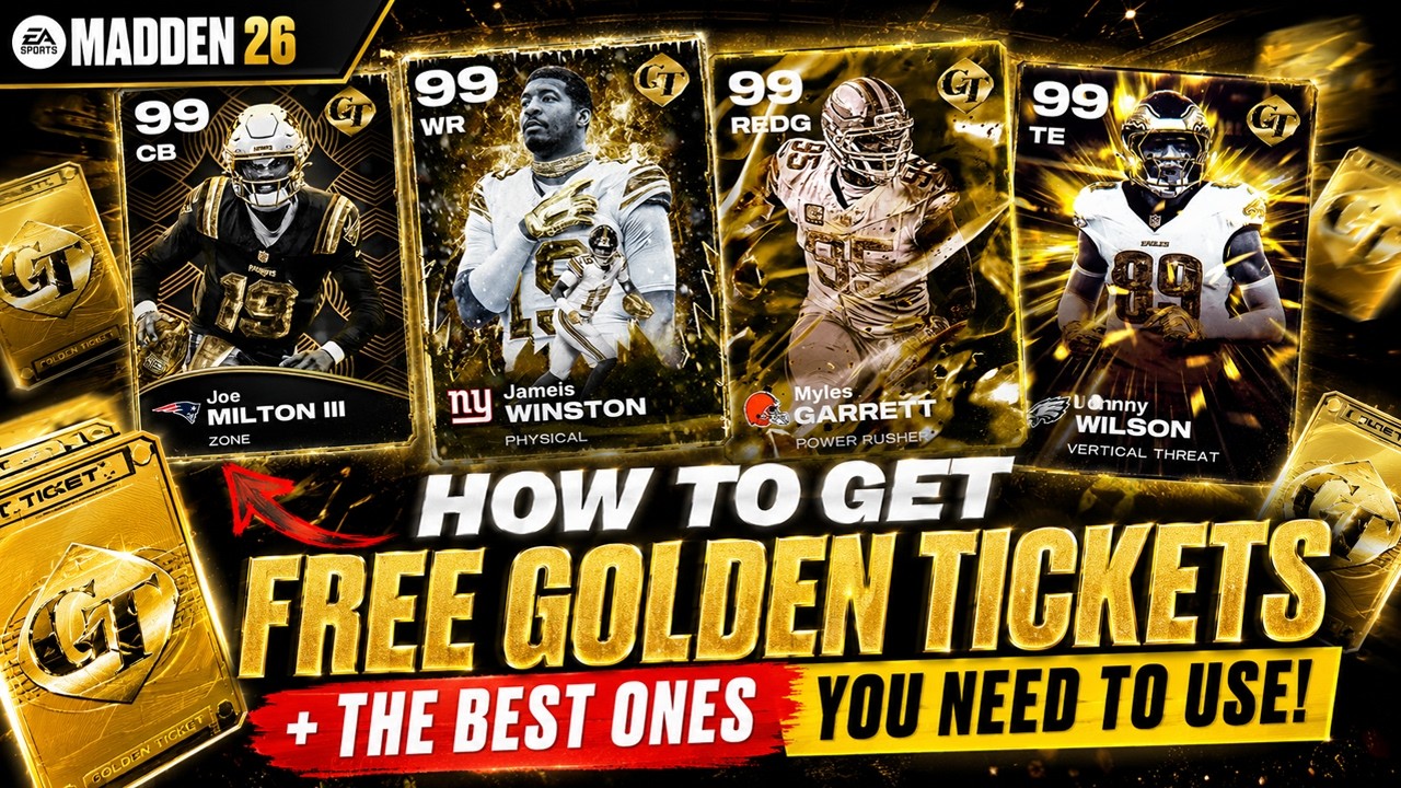 How to Get FREE Golden Tickets + The BEST Ones You NEED to Use! (Madden 26)