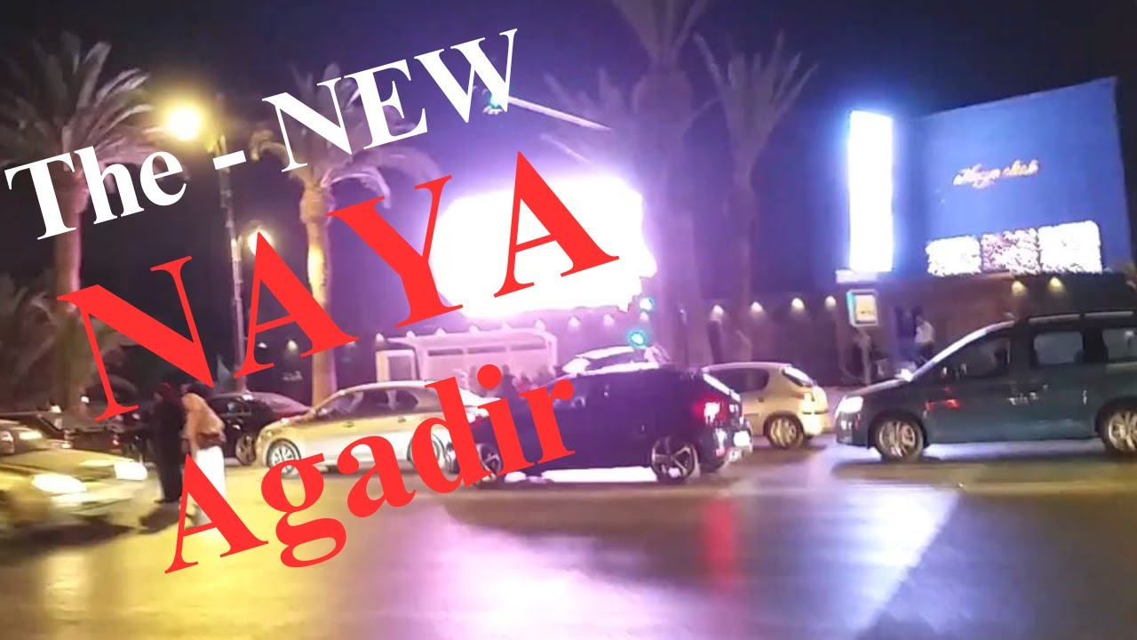 New Naya Agadir