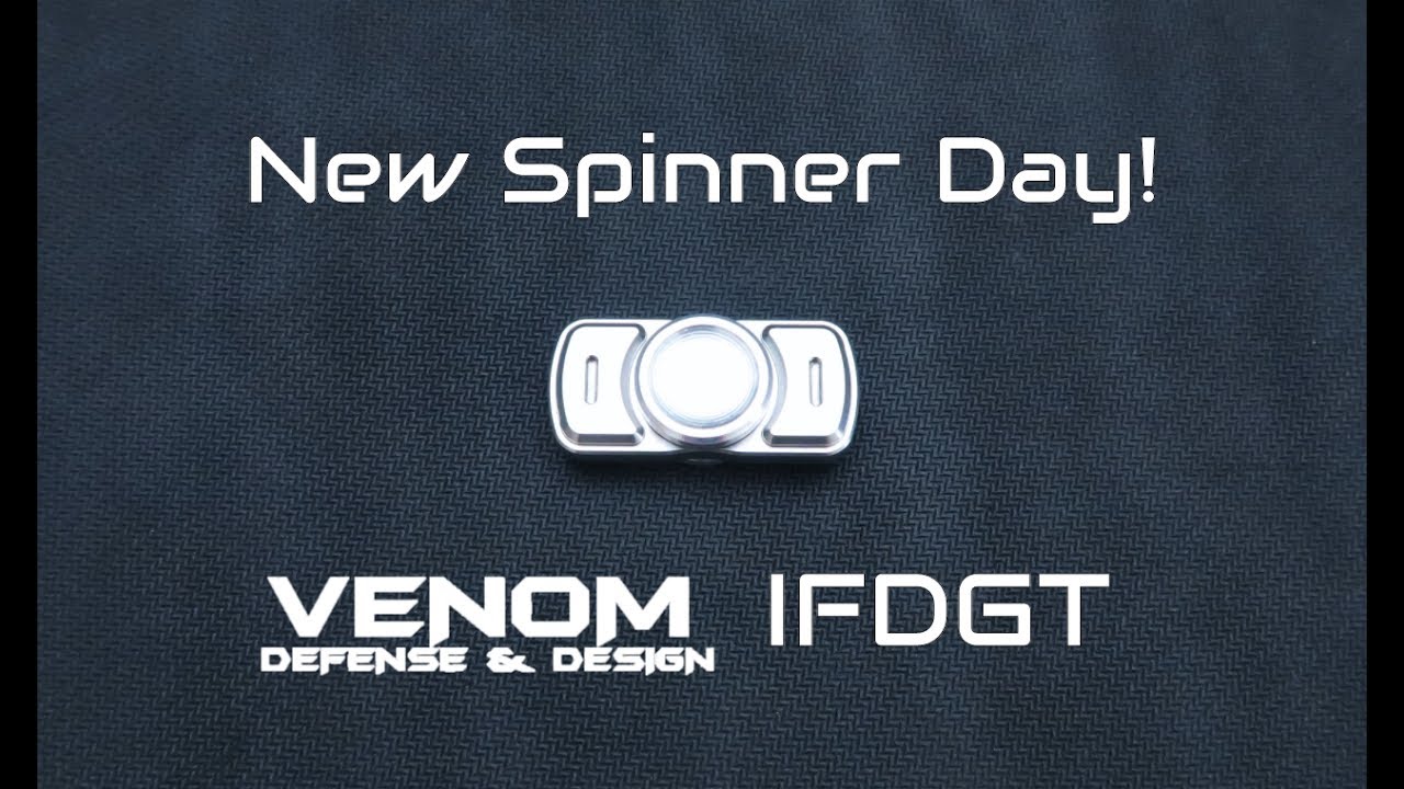 New Spinner Day - Venom DD IFDGT
