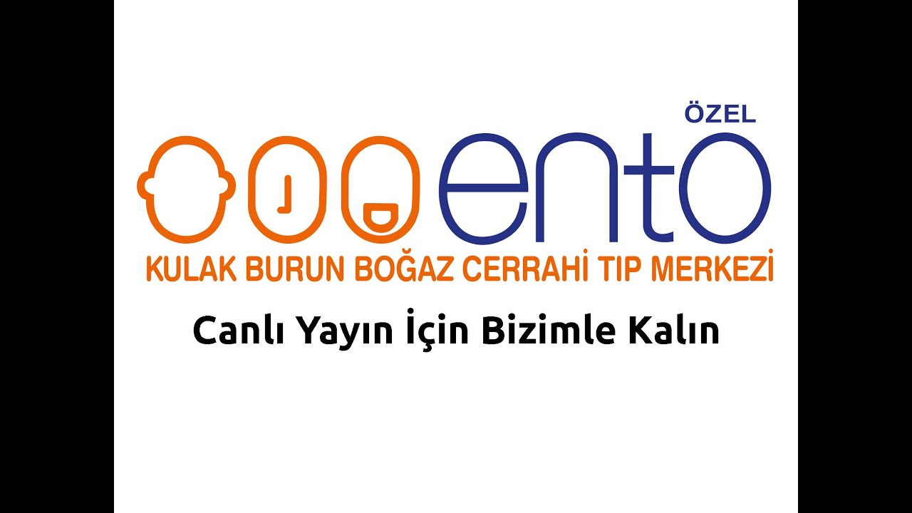 Ento Cerrahi Tıp Merkezi