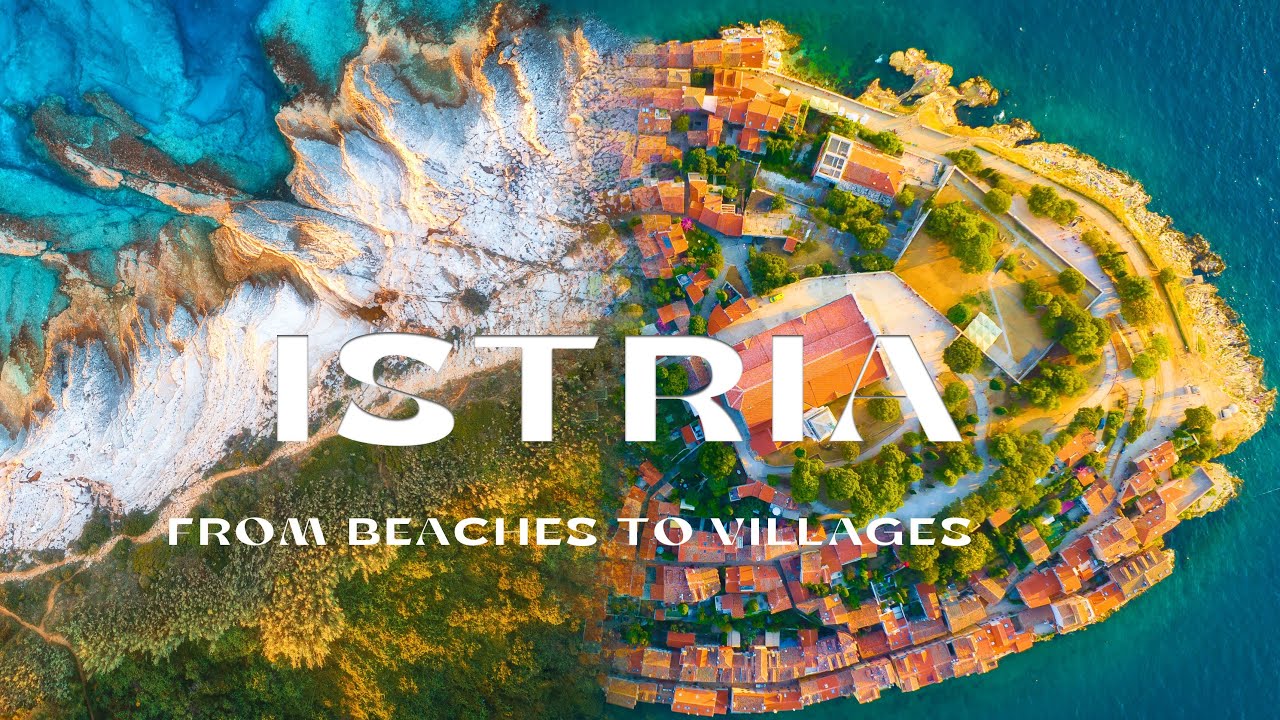 Istria - a Tourist Guide through the Top 10 Attractions, from Beaches to Villages and Mountains