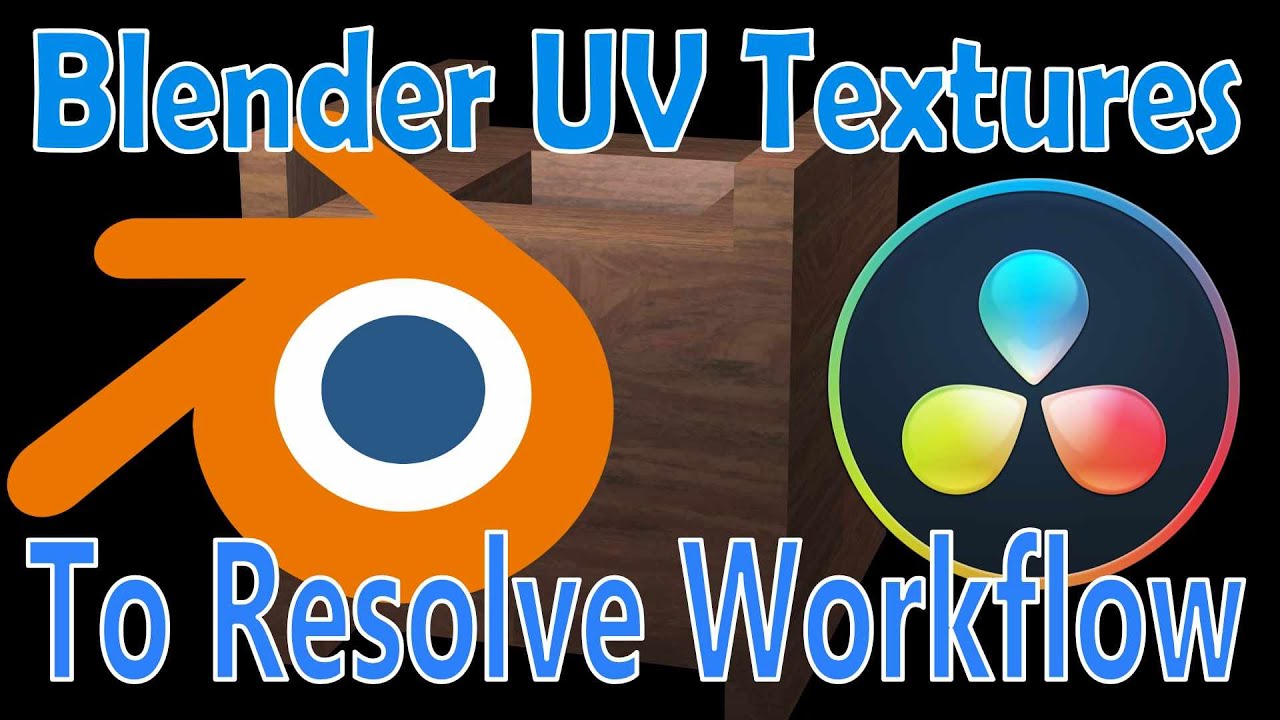 Blender UV Textures to Davinci Resolve Workflow