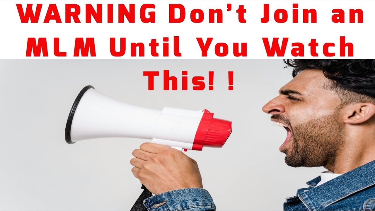WARNING! Don&rsquo;t Join an MLM Until You Watch This!