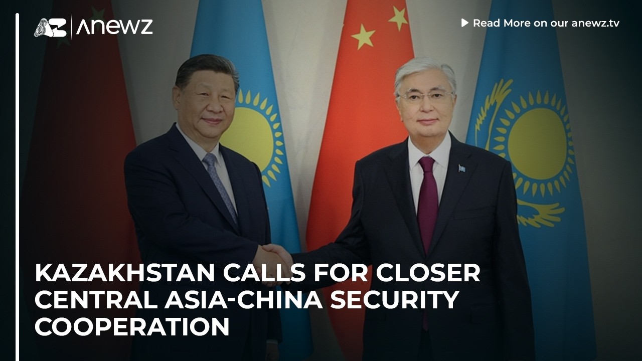 Kazakhstan calls for closer Central Asia-China security cooperation