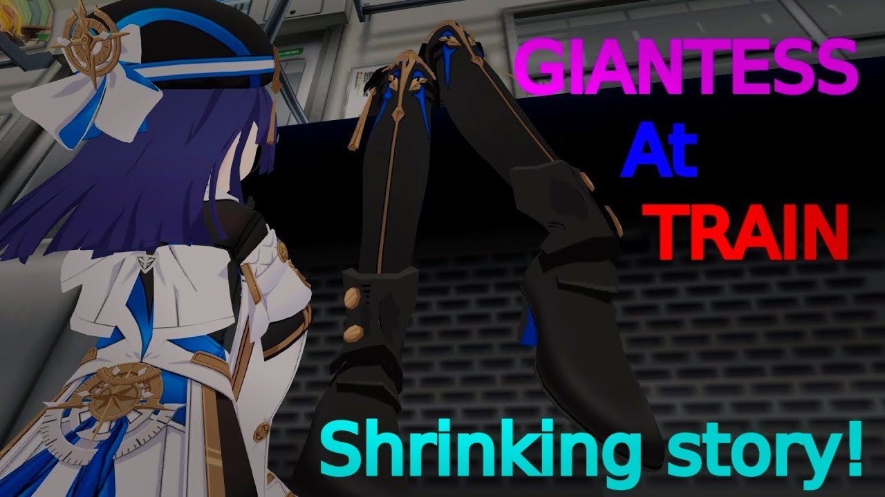 Shrinking at train with Giantess Bronya! [Giantess HSR]
