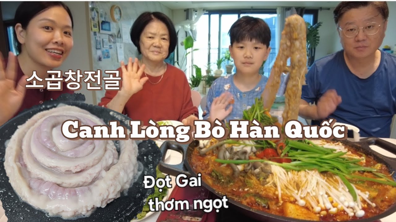 Dâu Việt mời mẹ Canh lòng bò Hàn quốc cay nóng béo ngậy Đọt gai non búng