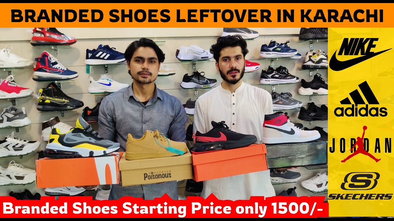 Branded Imported Shoes Leftover in Karachi | NIKE, ADIDAS, FASHION, SKETCHERS