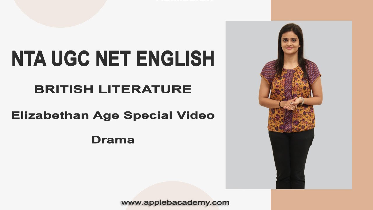 NTA UGC NET ENGLISH ONLINE/CLASSROOM COACHING - BRITISH LITERATURE - ELIZABETHAN THEATRE