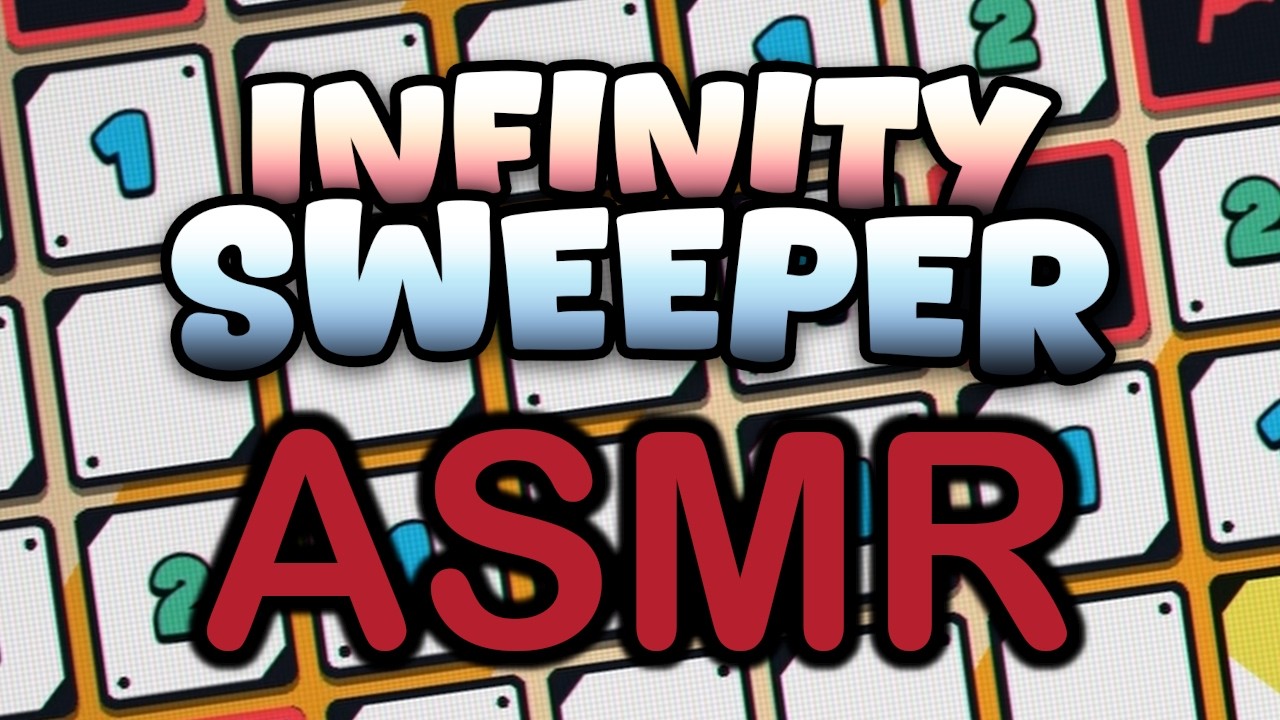 Minesweeper + Roguelike = Relaxing!? ~ Infinity Sweeper ASMR (close male ear to ear whispers)