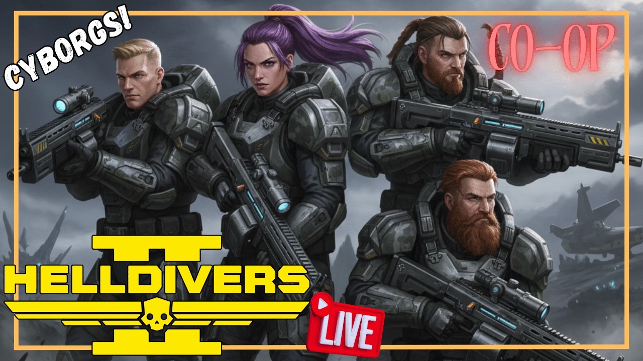 Cyborg WAR! FOR SUPER EARTH! New Updates! | Liber-Tea |   CO-OP Day 1