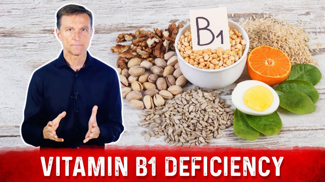 Top Signs and Symptoms of Vitamin B1 Deficiency &ndash; Dr. Berg