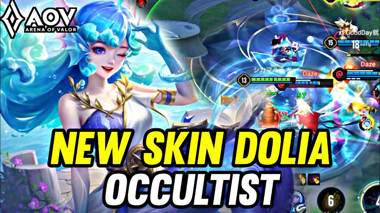 AOV : NEW SKIN DOLIA OCCULTIST GAMEPLAY - ARENA OF VALOR LIÊNQUÂNMOBILE ROV