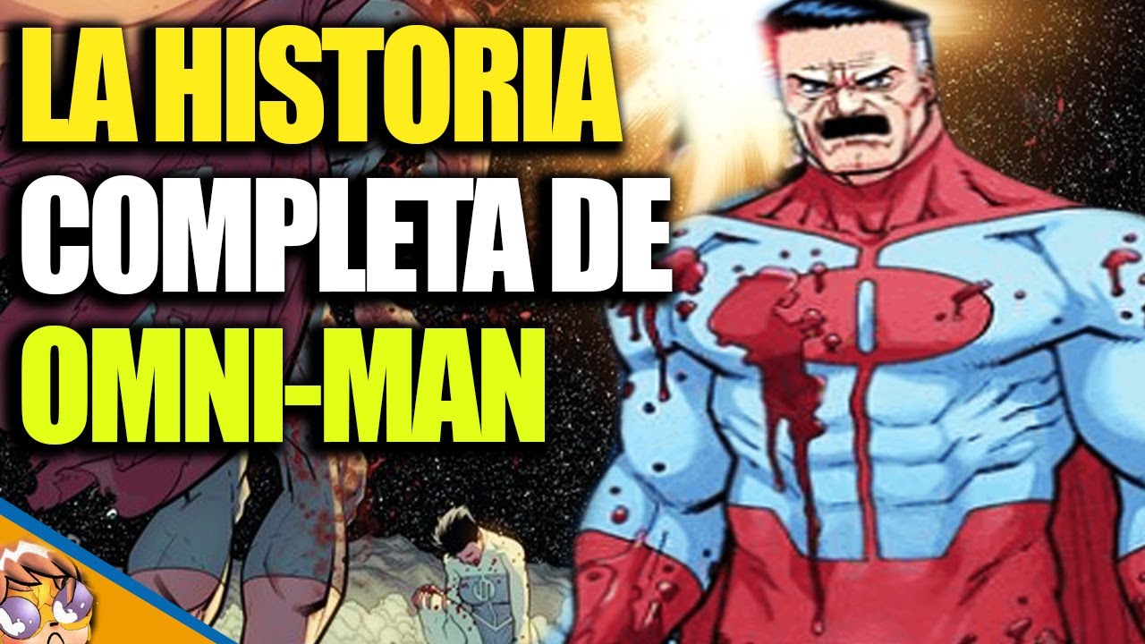 La Historia Completa de Omni-Man (Nolan Grayson) - Biografias Banana