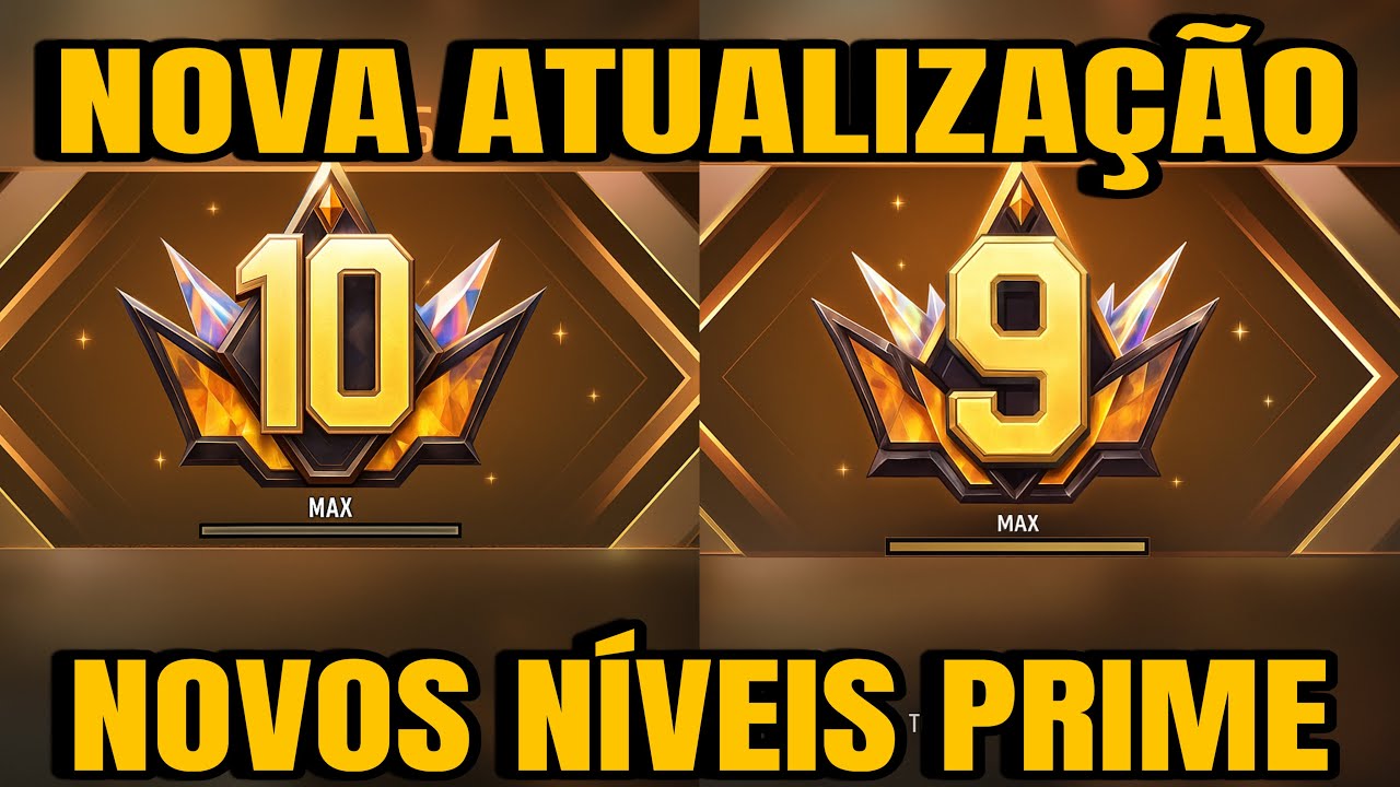 SAIU AGORA NOVOS NÍVEIS PRIME-NIVEL 10 PRIME E NÍVEL 9 PRIME-TUDO SOBRE E TODOS OS PRIVILÉGIOS!!