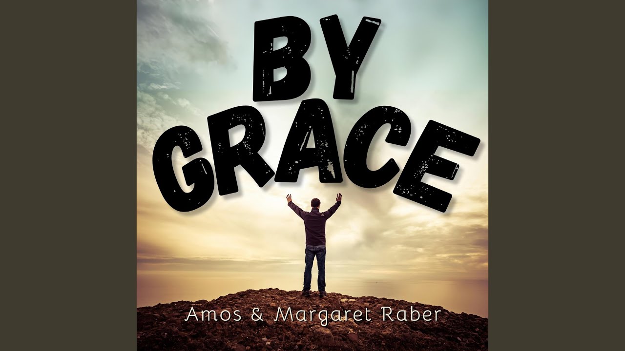 By Grace