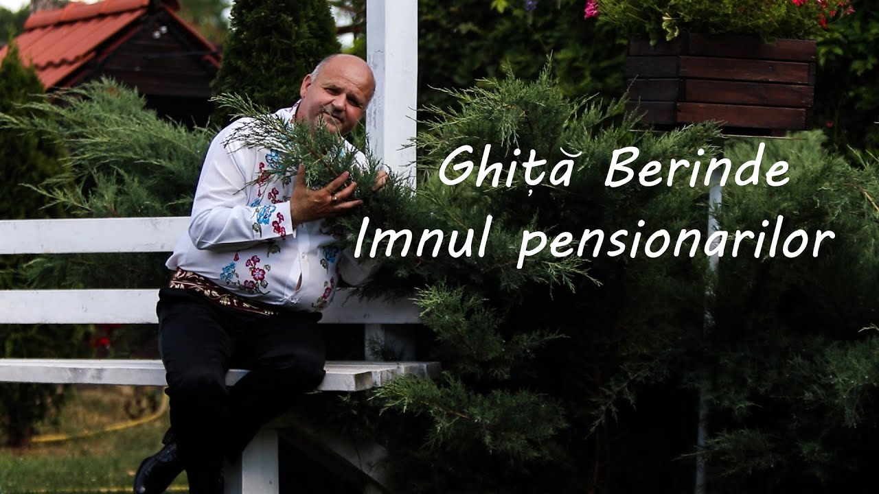 Ghiță Berinde - Imnul Pensionarilor