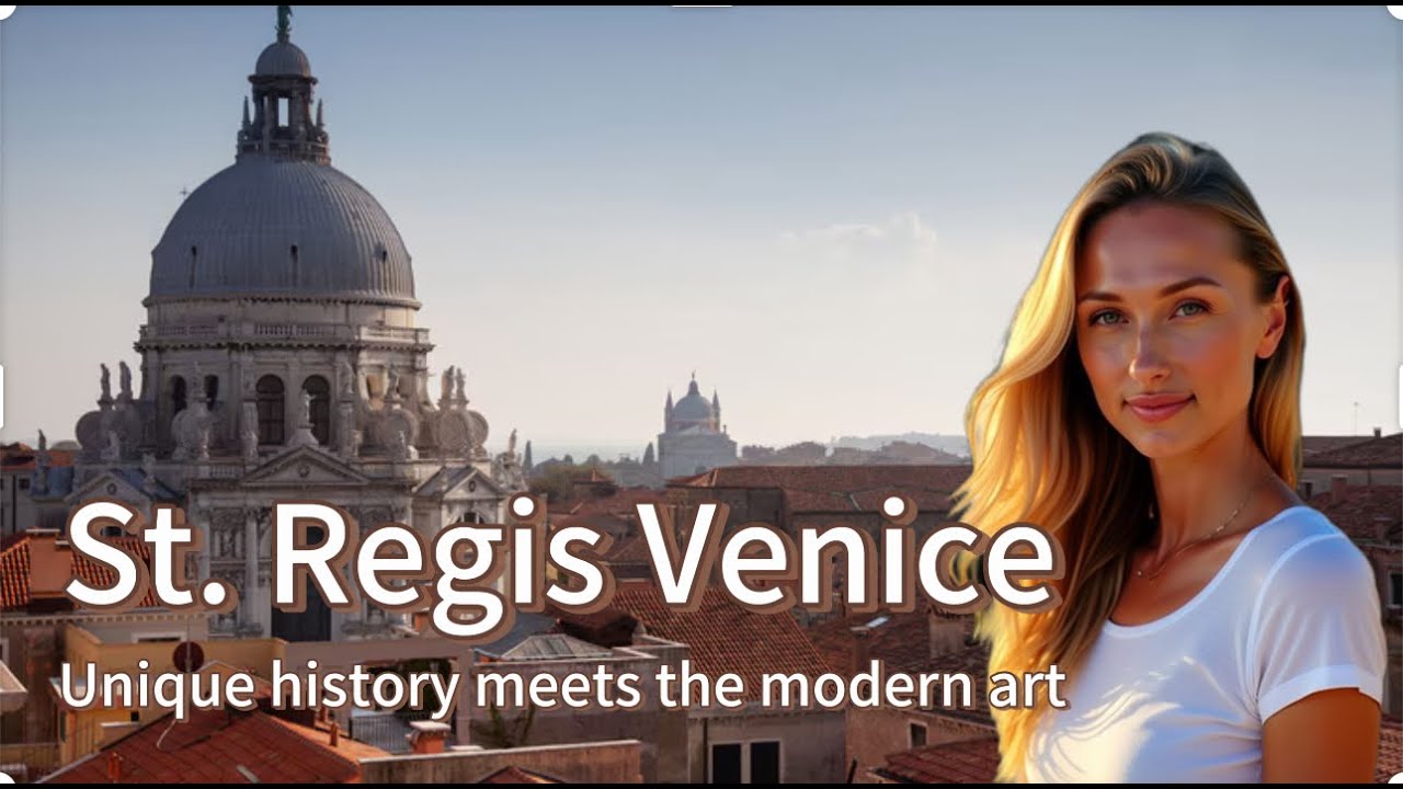 St Regis Venice