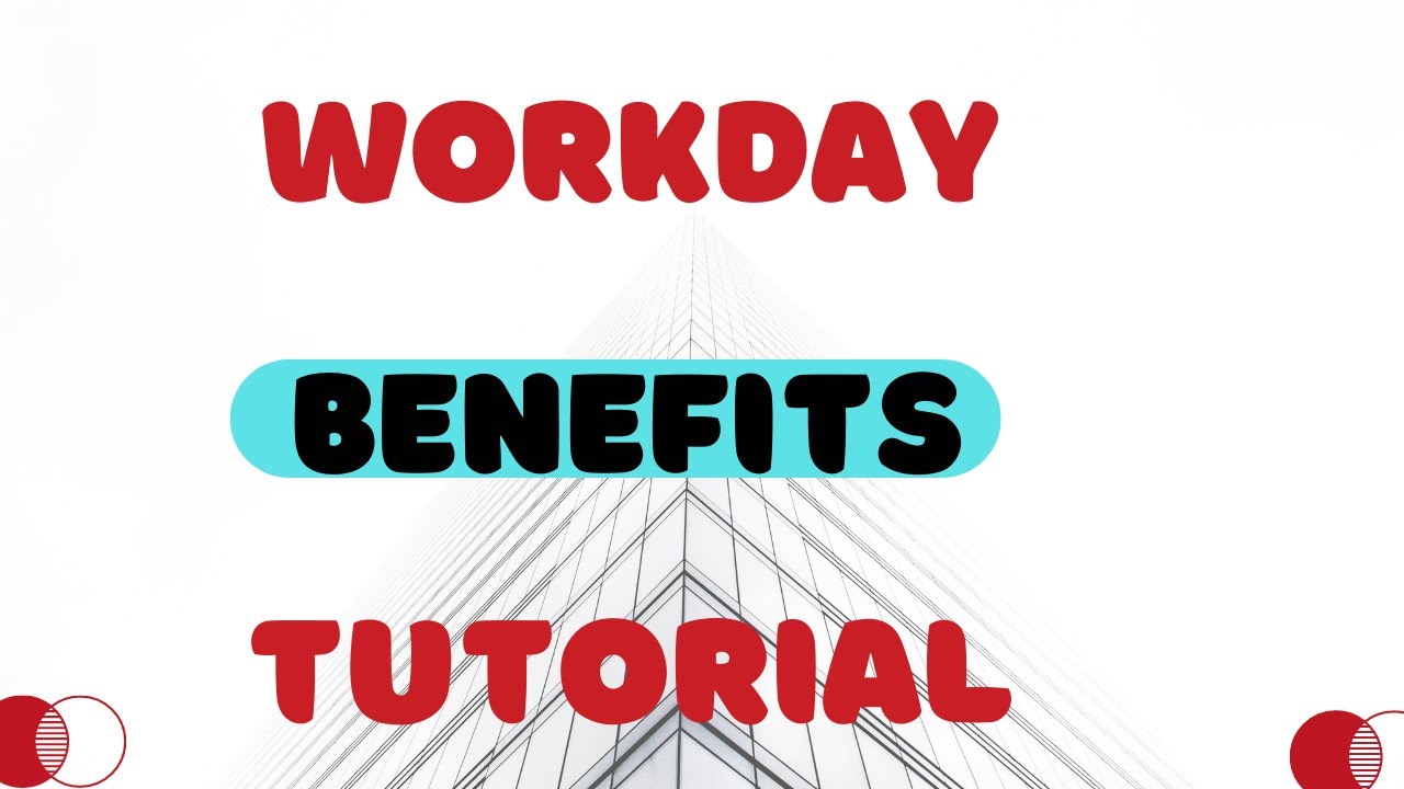 Workday benefits tutorial |  Workday benefits demo | Workday benefits training | workday benefits
