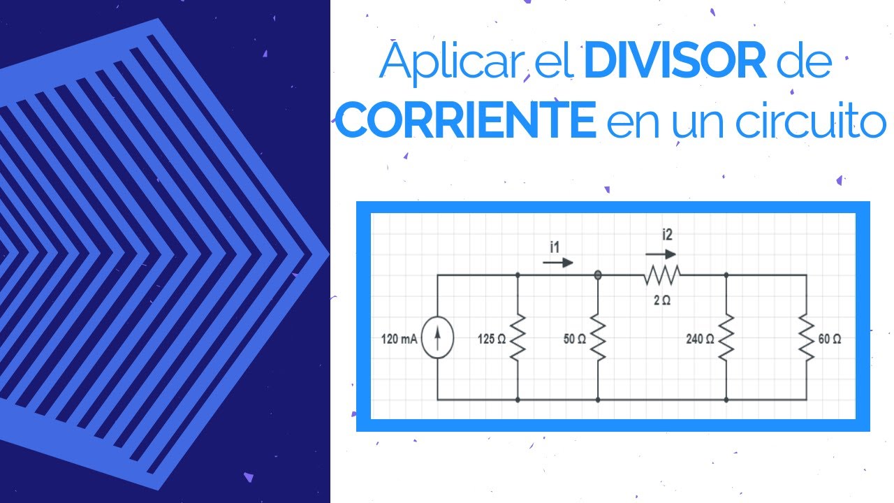 🥇 Regla del DIVISOR de CORRIENTE ▶ ¿Cómo usar un divisor de corriente?