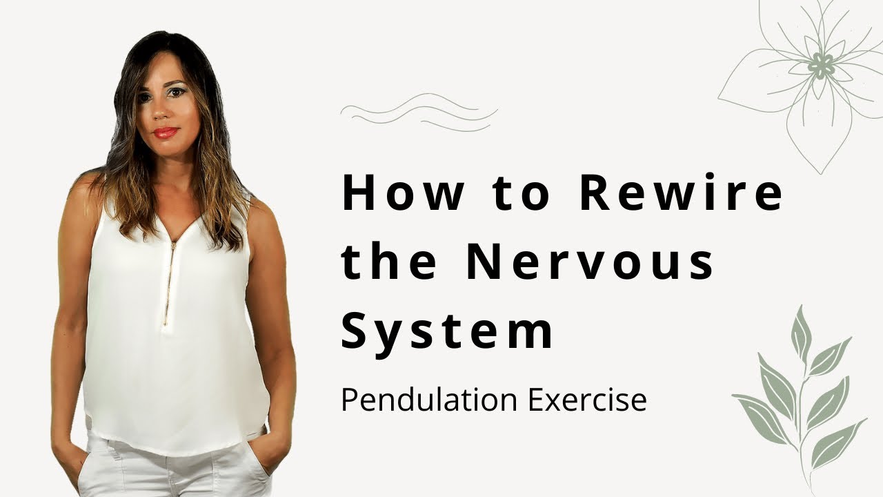 Pendulation Exercise Rewiring the Nervous System After Trauma #cptsd #emotionalhealing