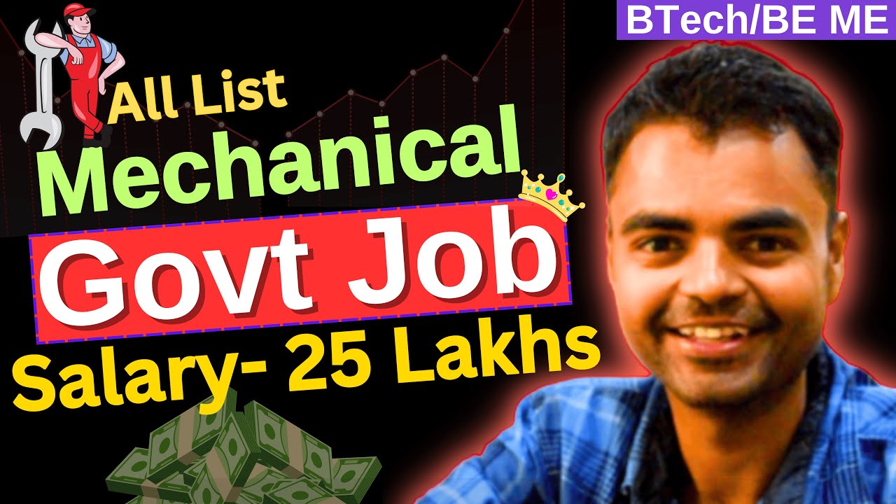 BTech Mechanical Engineering Govt Jobs, Govt Jobs After BTech Mechanical Engineering