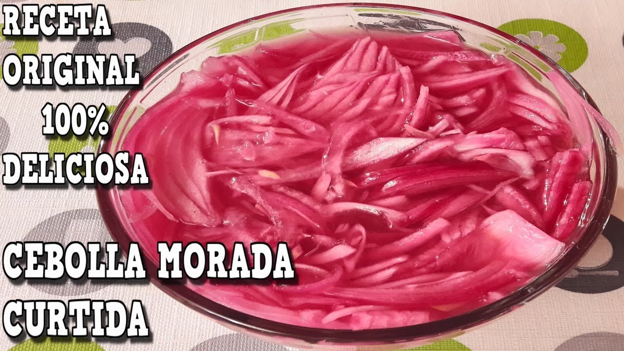 Como Hacer CEBOLLAS MORADAS CURTIDAS O CEBOLLAS EN VINAGRE