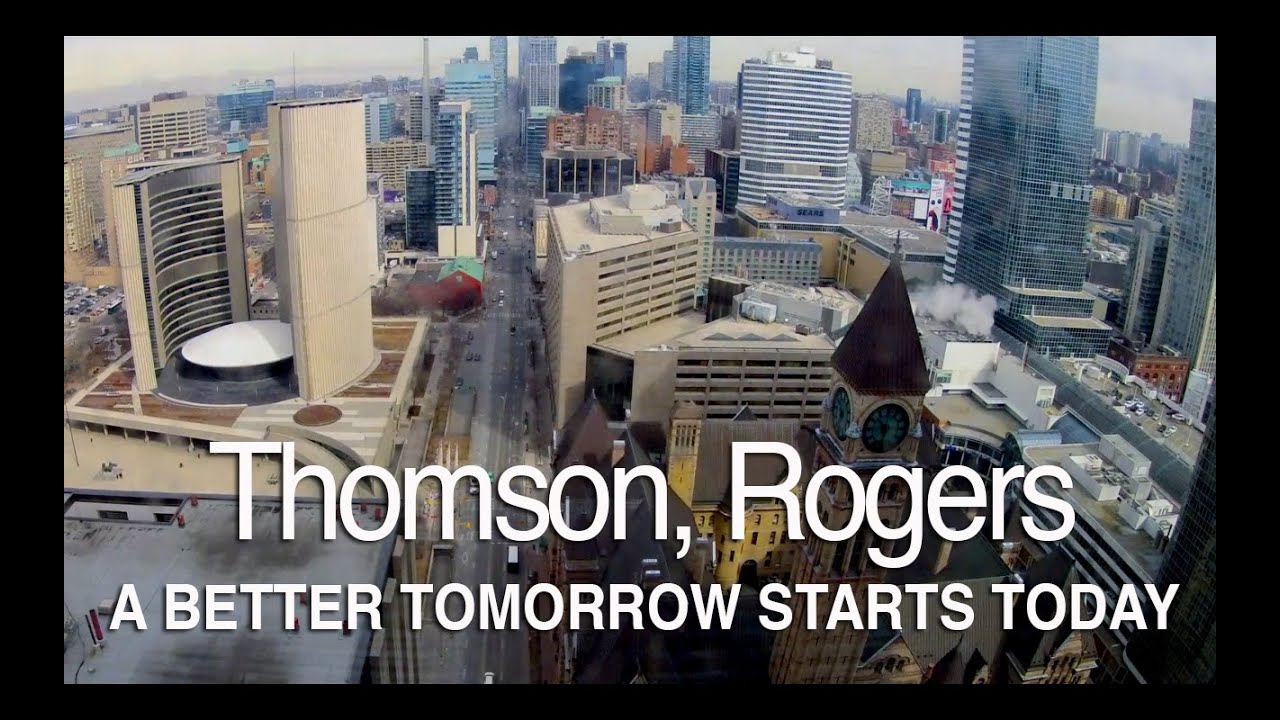 Thomson, Rogers Lawyers  A BETTER TOMORROW STARTS TODAY