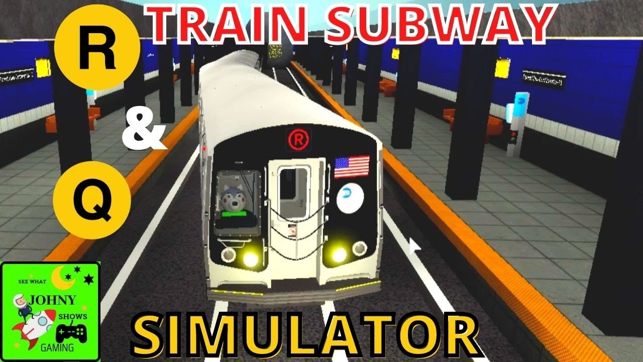 Johny Plays Roblox R and Q Train Subway Simulator Train Game New R179 Train & RedBird