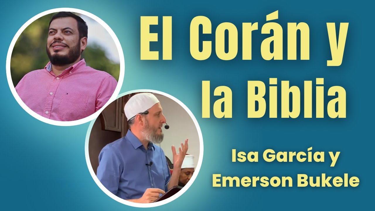 El Corán y la Biblia