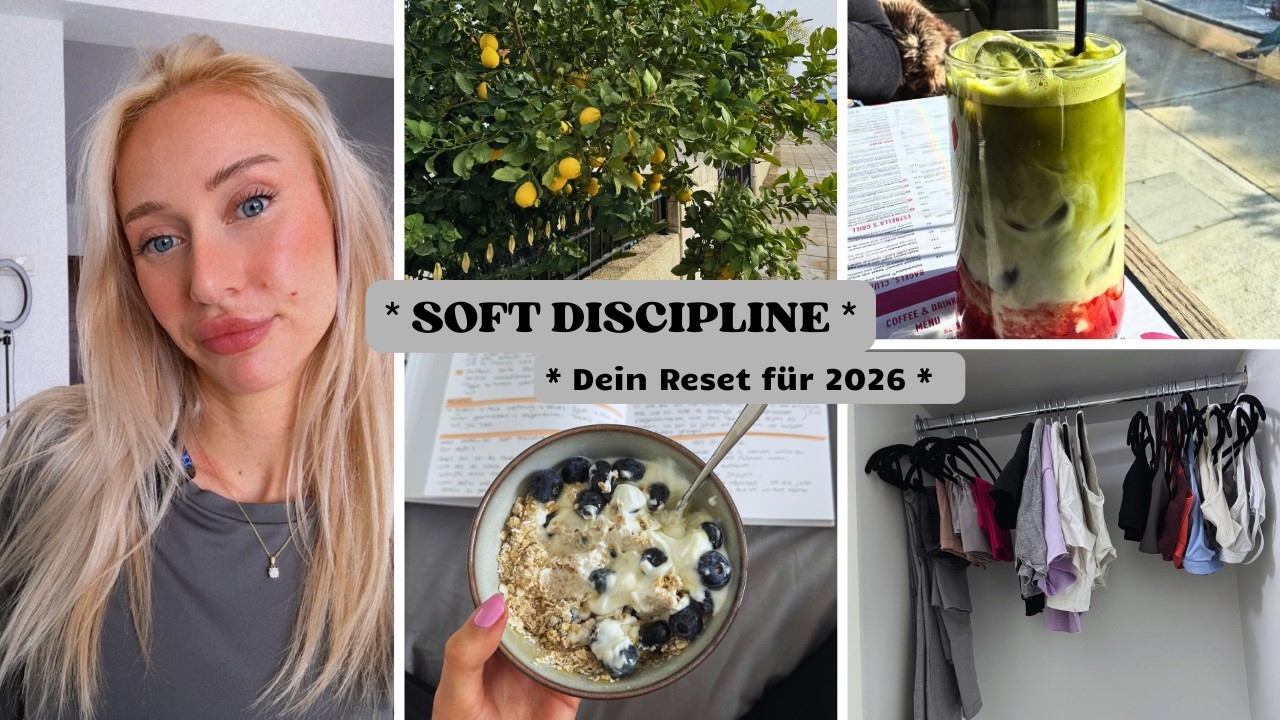 Soft Discipline - Dein Reset für 2026 ✨