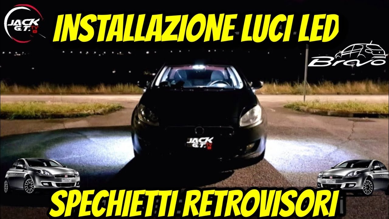 Installazione Luci Led Spechietti Retrovisori su Fiat Bravo serie II  / Lancia Delta