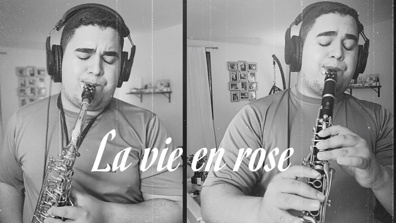 La vie en rose saxophone and clarinet cover