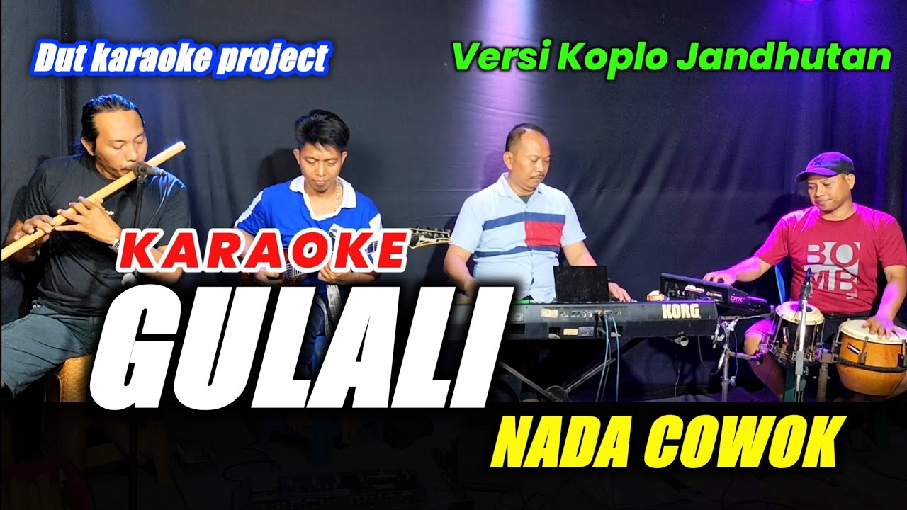 GULALI KARAOKE NADA COWOK (RHOMA IRAMA) VERSI KOPLO