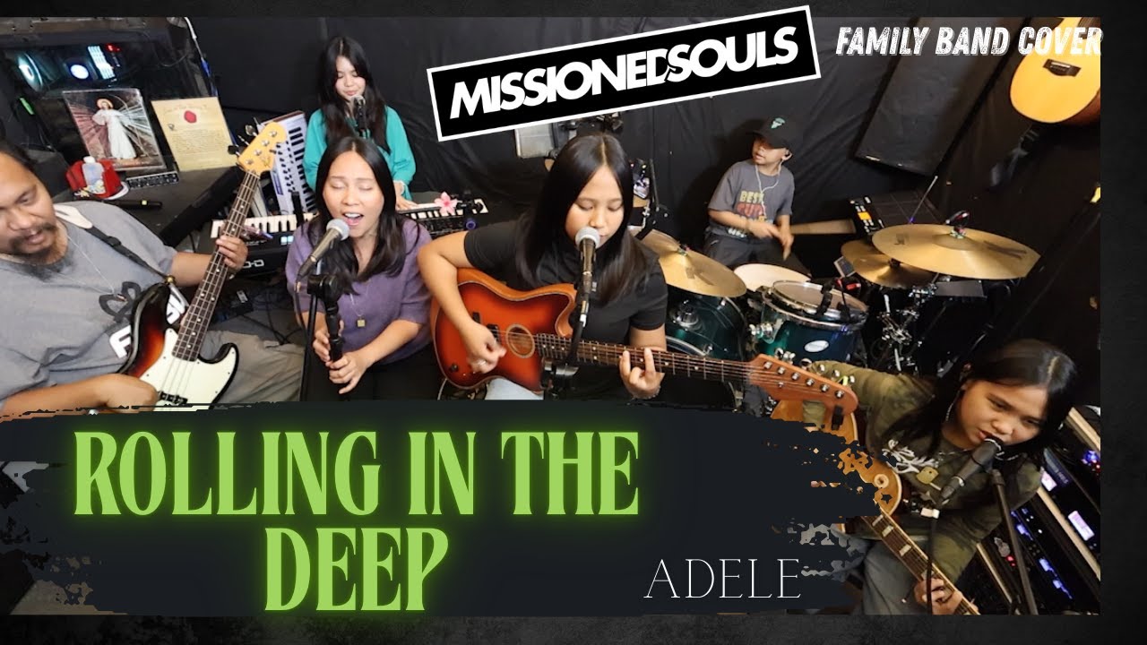 Rolling in the Deep от Адель | Missioned Souls | студийный кавер для семейной группы