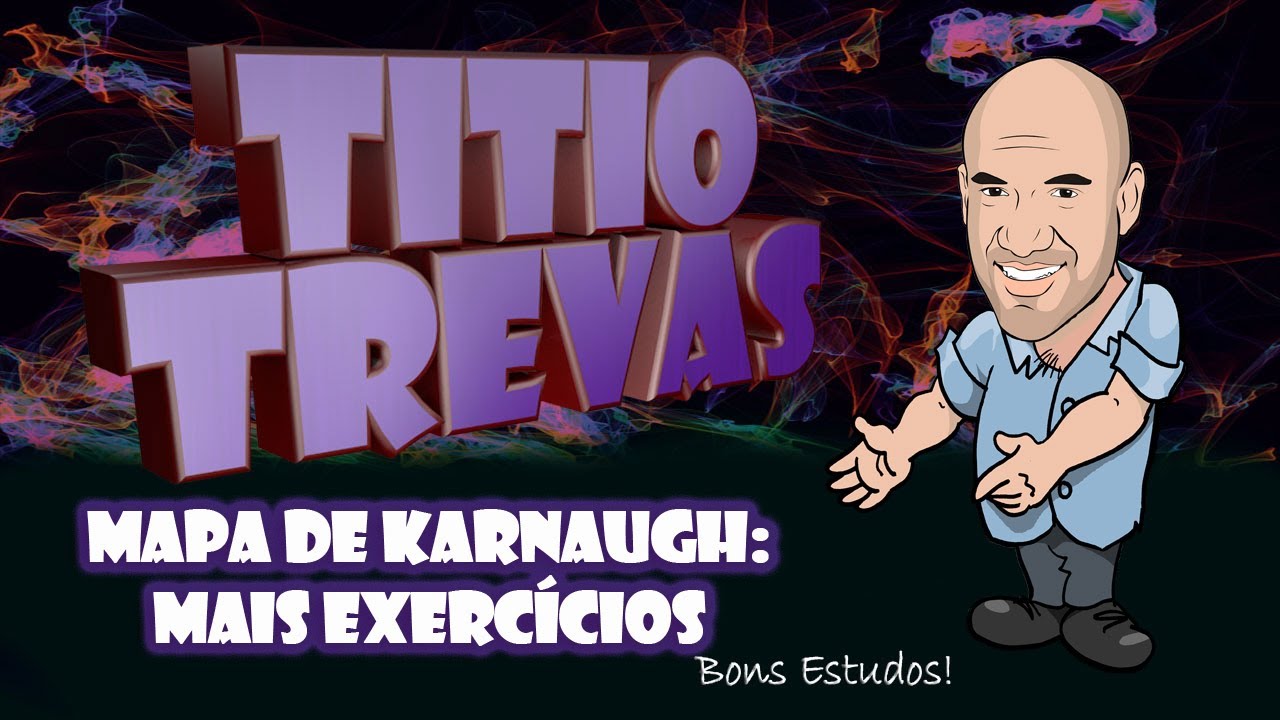 Mapa de Karnaugh #3: Mais Exercícios