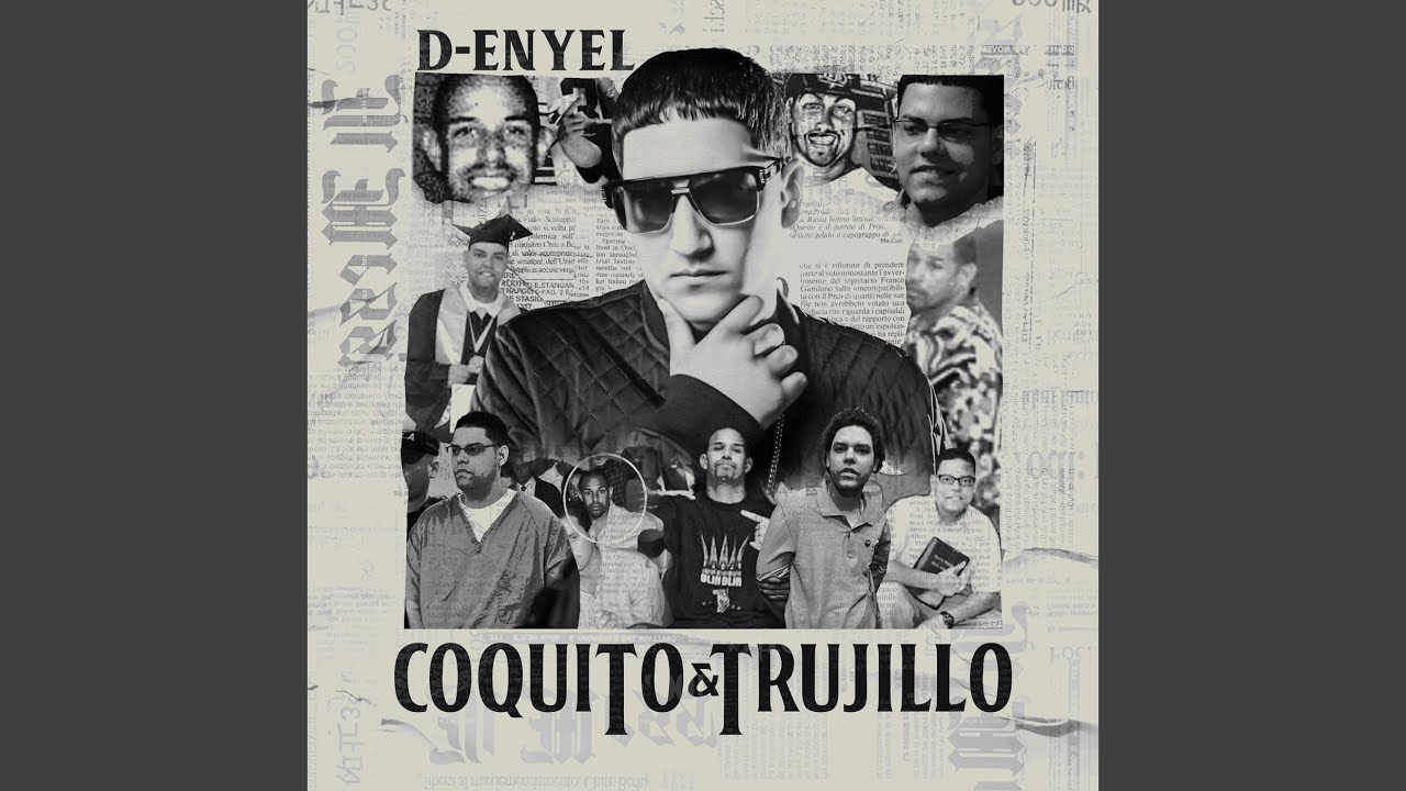 Coquito & Trujillo