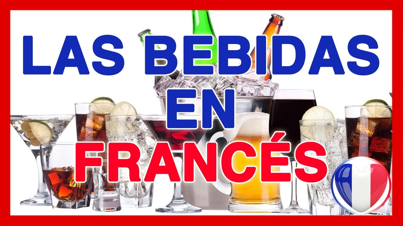 BEBIDAS en FRANCES ☕🍺 Pronuncación y vocabulario completo : cerveza, café, zumo, etc