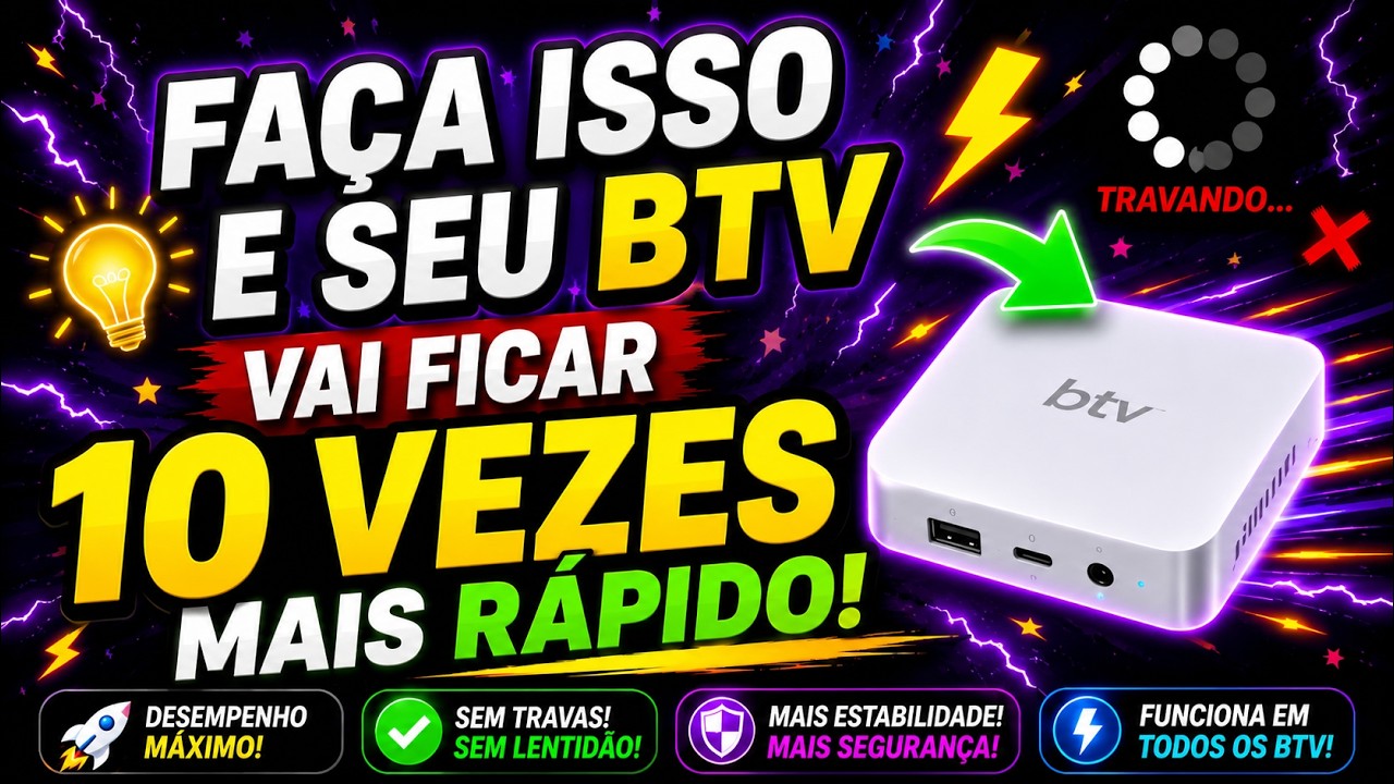 BTv travando fa&ccedil;a isso,Melhore muito o desempenho do seu BTV