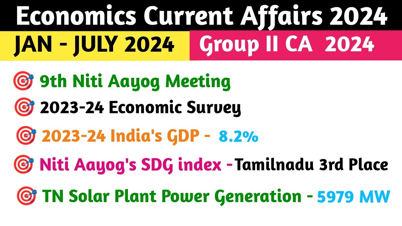 tnpsc பொருளாதாரம் நடப்பு நிகழ்வுகள் 2024 | Economics Current Affairs JAN - JULY 2024| Group II CA 24