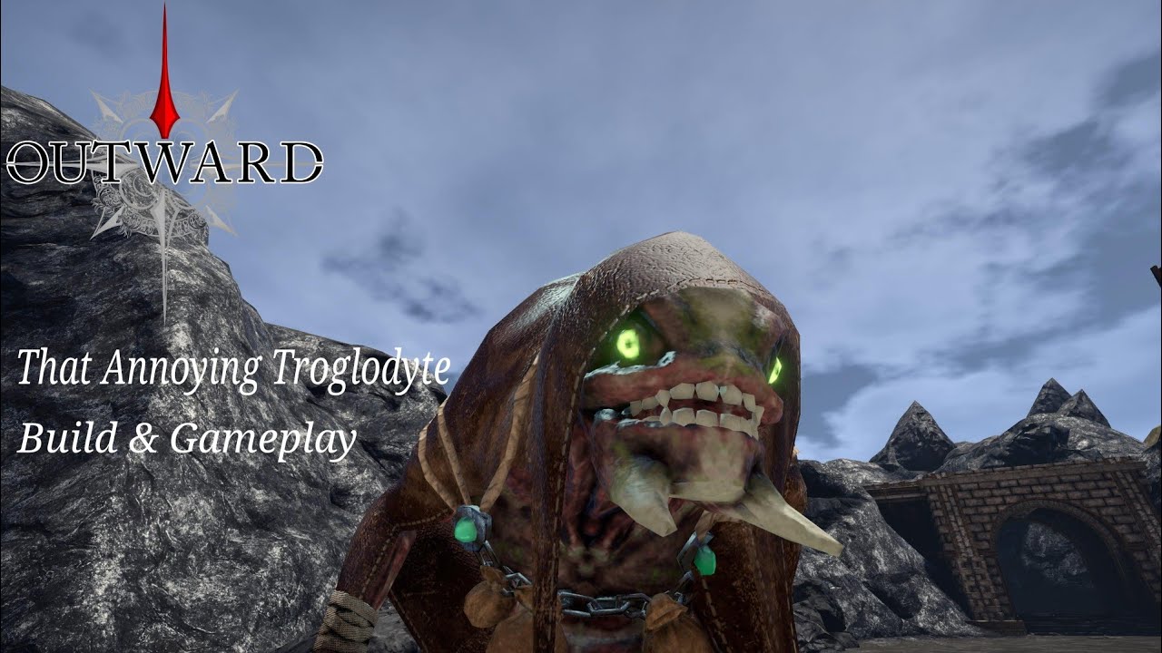 Outward: Definitive Edition_That Annoying Troglodyte Build.