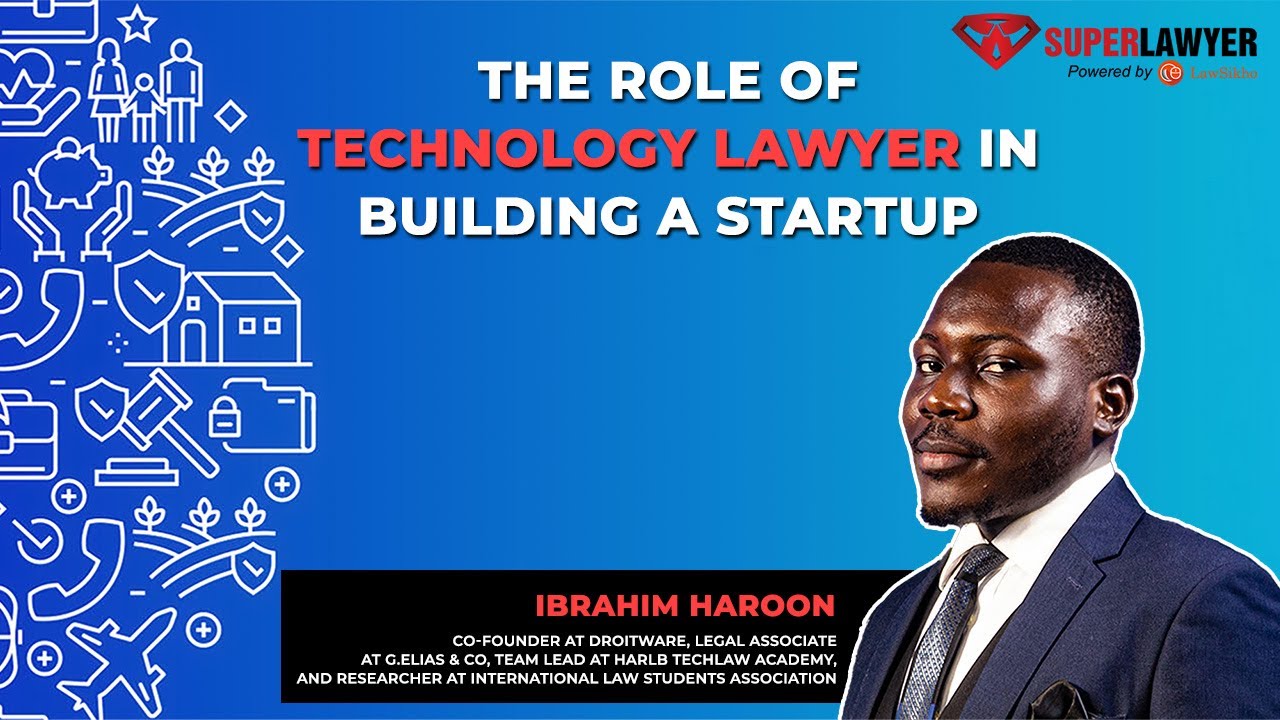 The Role of technology lawyer in building a start-up