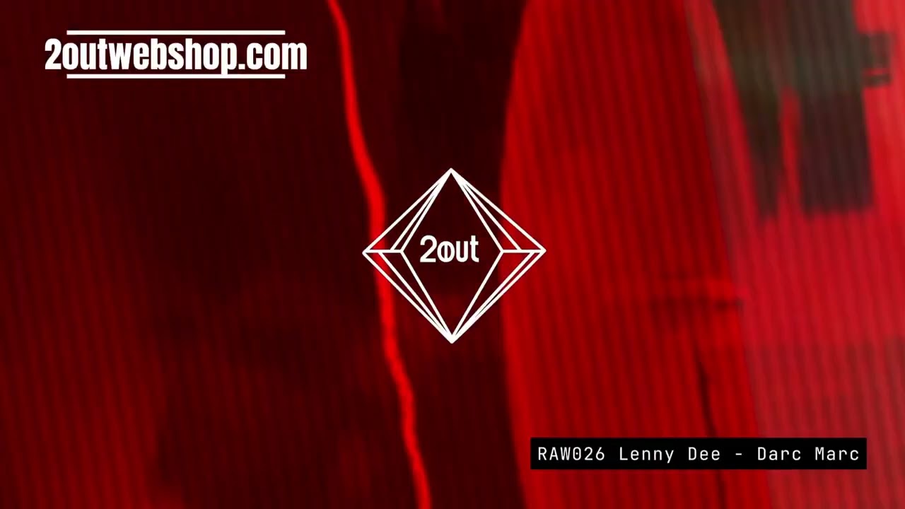Inside the Secret World of 2OUTWEB SHOP Records. Raw026 Lenny Dee & Darc Marc