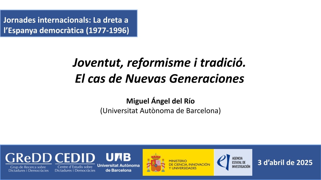 M.A. del Río: Joventut, reformisme i tradició. El cas de Nuevas Generaciones.