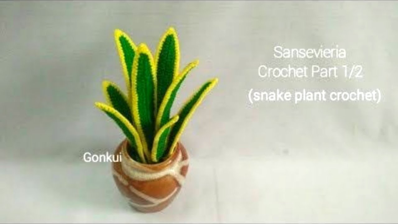 Crochet plant | Sansevieria Crochet Part 1/2 #crochetflower #tutorial #crochet #diy