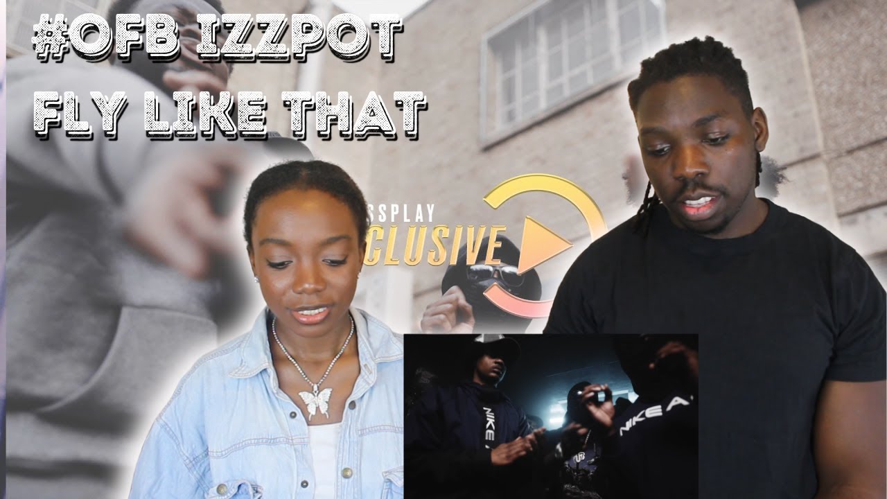 #OFB Izzpot - Fly Like That (Music Video) Prod By Bruskiii ky | Pressplay - REACTION